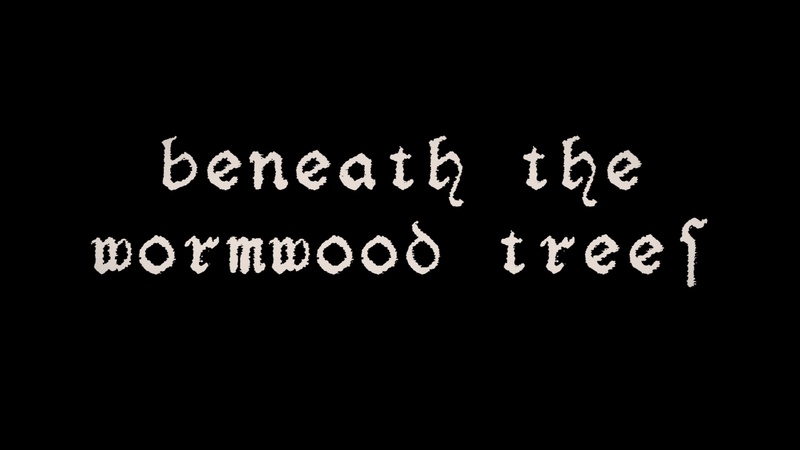 image for Beneath The Wormwood Trees