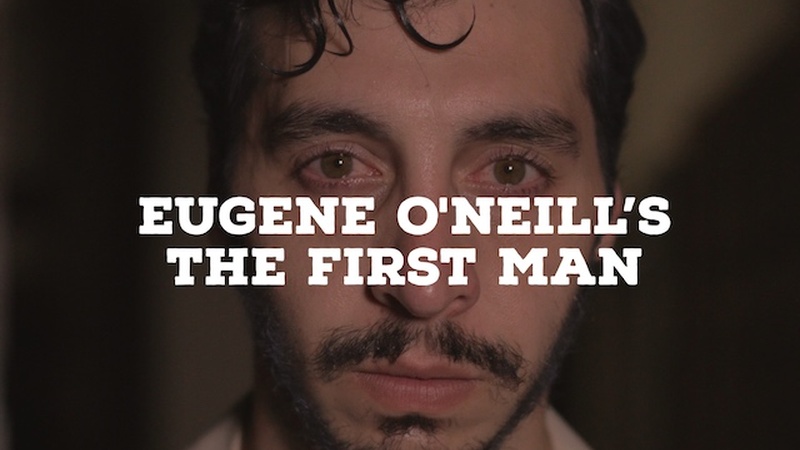 image for Eugene O'Neill's The First Man
