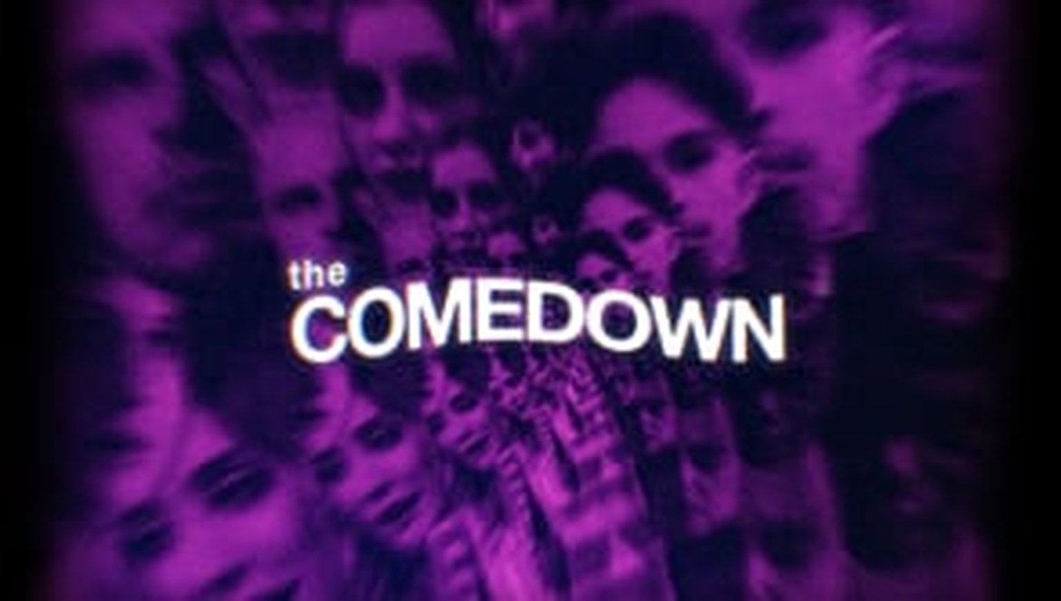 image for The Comedown