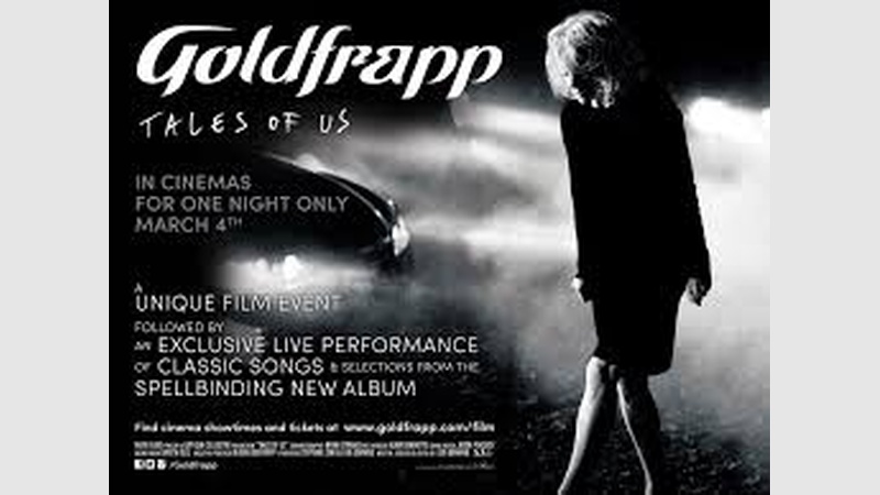 image for 'TALES OF US' Cinema Event - Goldfrapp