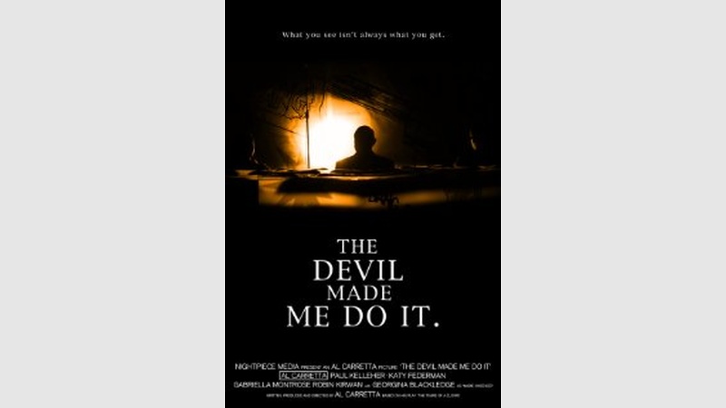 image for The Devil Made Me Do It