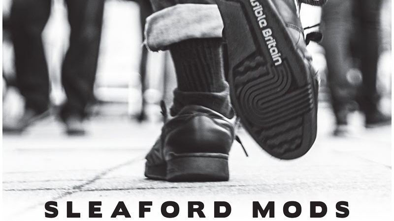 image for Sleaford Mods - Invisible Britain