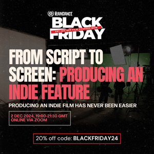 Image for From Script to Screen: Producing an Indie Feature