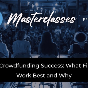 Image for Unlocking Crowdfunding Success: What Film Projects Work Best and Why