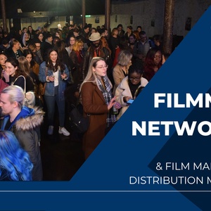 Image for Filmmaker Networking & Film Marketing Masterclass