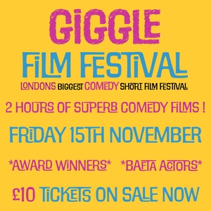 Image for Giggle Film Festival - London's Comedy Short Film Festival